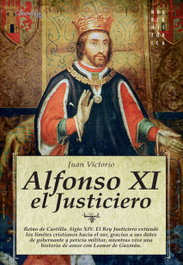 Alfonso XI, el Justiciero, Juan Victorio - EDICIONES NOWTILUS