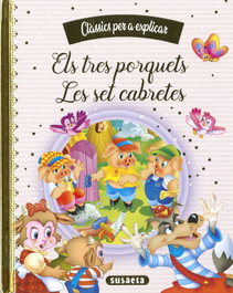 Els tres porquets - Les set cabretes, SUSAETA EDICIONES