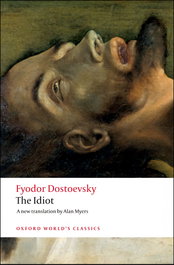 OXFORD UNIVERSITY PRESS, THE IDIOT, DOSTOEVSKY - OXFORD UNIVERSITY PRESS