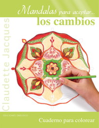 Mandala para aceptar los cambios, Claudette Jacques - Obelisco Ediciones