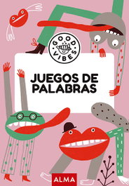 EDITORIAL ALMA, Juegos de palabras (Good Vibes)