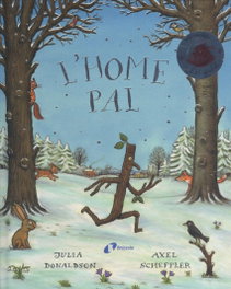 BRUIXOLA, L'HOME PAL, Julia Donaldson - ALBUM