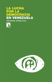 CATARATA La lucha por la democracia en Venezuela