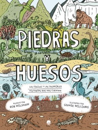 Piedras y huesos, Rob Wilshaw - La Esfera de los Libros