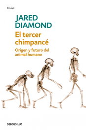 DEBOLSILLO, El tercer chimpancé, Jared Diamond