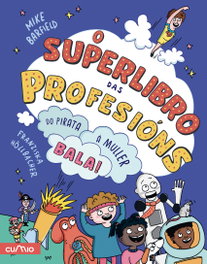 CUMIO, O superlibro das profesións - Mike Barfield