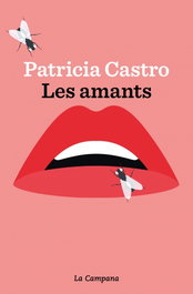 Les Amants, Patricia Castro - LA CAMPANA
