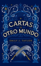 Cartas de otro mundo, Emily J. Taylor - PUCK