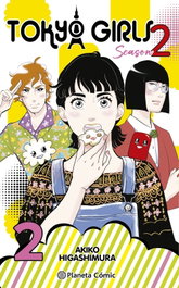 Tokyo Girls II nº 02, Akiko Higashimura - PLANETA COMICS