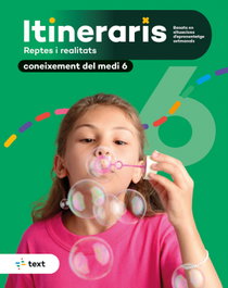 TEXT EDUCACIO, Itineraris. Coneixement del medi natural, social i cultural 6 - TEXT EDUCACIO
