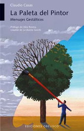 La paleta del pintor, Claudio Casas - OBELISCO EDICIONES