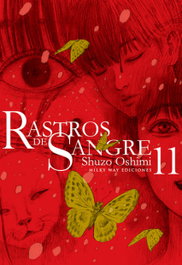 Rastros de sangre 11, Shuzo Oshimi - MILKY WAY