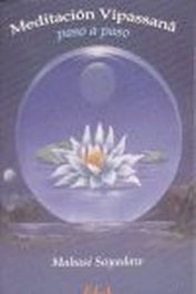 MEDITACIÓN VIPASSANA PASO A PASO, Mahasi Sayadaw - LIBRERIA ARGENTINA (ELA)