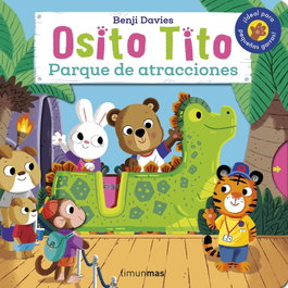 TIMUN MAS, Osito Tito. Parque de atracciones - Benji Davies