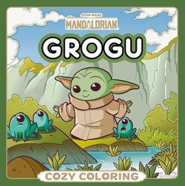Star Wars. The Mandalorian. Grogu. Cozy Coloring, Star Wars - PLANETA JUNIOR