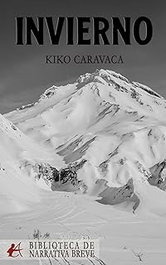 INVIERNO, Kiko Caravaca - EDITORIAL ADARVE
