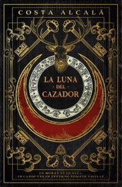 La luna del cazador, Fernando Alcalá Suárez - UMBRIEL