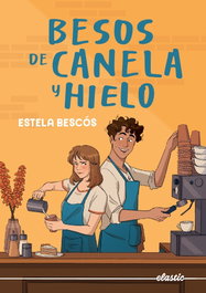 Besos de canela y hielo, Estela Bescós - ELASTIC BOOKS