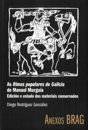 As rimas populares de Galicia de Manuel Murgía, Diego Rodriguez Gonzalez - REAL ACADEMIA GALEGA (RAG)
