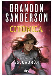 Citónica (de bolsillo), Brandon Sanderson - Penguin Random House Grupo Editorial, S.A.U.