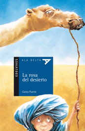 EDELVIVES, La Rosa del desierto - Carlos Puerto Arribas