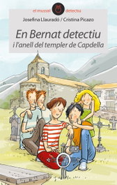 En Bernat Detectiu L'Anell Del Templer De Capdella, Josefina Llauradró; Cristina Picazo - ANIMALLIBRES, S.L.