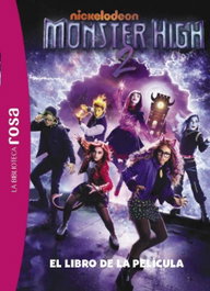 Monster High, 2. La película - Elisabeth Barféty - HACHETTE HEROES