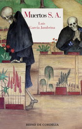 Muertos S. A., Luis García Jambrina - REINO DE CORDELIA