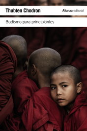 Budismo para principiantes, Thubten Chodron - ALIANZA