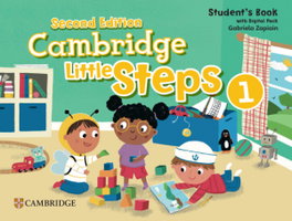 CAMBRIDGE, Little Steps Level 1 Student's Book with Digital Pack - Gabriela Zapiain