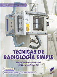 SINTESIS EDITORIAL, Técnicas de radiología simple (cuarta edición)