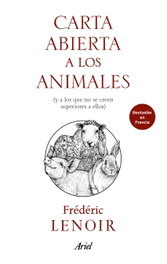 CARTA ABIERTA A LOS ANIMALES, MIS HERMANOS, Fréderic Lenoir - ARIEL