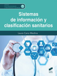 Sistemas de información y clasificación sanitarios, Laura Cano - SINTESIS EDITORIAL