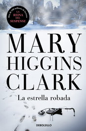 La estrella robada, Mary Higgins Clark - DEBOLSILLO