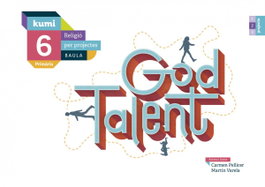 BAULA, GOD TALENT 6 PRIMARIA PROJECTE KUMI RELIGIO - BAULA