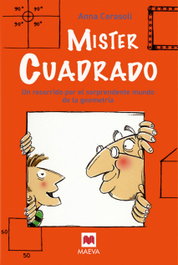Mister Cuadrado, Anna Cerasoli - MAEVA EDICIONES