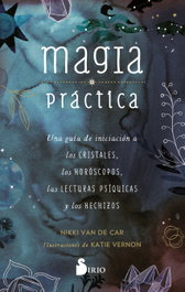 Magia Práctica, Nikki Van De Car - SIRIO EDITORIAL