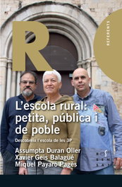 L'escola rural: petita, pública i de poble, Assumpta Duran Oller - ASOCIACIO MESTRES ROSA SENSAT