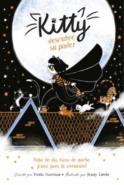 Kitty descubre su poder, Paula Harrison - ALFAGUARA
