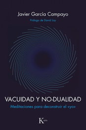 KAIROS, Vacuidad y no-dualidad, Javier García Campayo - KAIROS