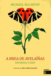 A brea de avelaíñas, Michael McCarthy - FAKTORIA K DE LIBROS