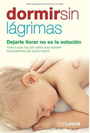 Dormir sin lágrimas, Rosa Jové - LA ESFERA DE LOS LIBROS