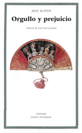CATEDRA, Orgullo y prejuicio, Jane Austen - CATEDRA