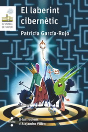 CRUILLA, El laberint cibernetic - Patricia Garcia-rojo