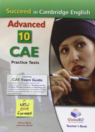 GLOBAL ELT. (ANDREW BETSIS ELT) Succeed Cambridge CAE (10 practice tests) Teacher
