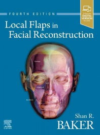 Elsevier UK Local Flaps in Facial Reconstruction 4th Edition