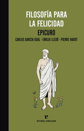 Filosofía para la felicidad, Epicuro - ERRATA NATURAE