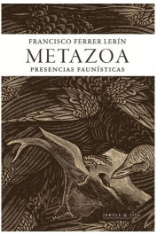 JEKYLL & JILL METAZOA:PRESENCIAS FAUNÍSTICAS.(NARRATIVA)