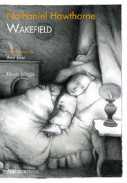 Wakefield, Nathaniel Hawthorne - NORDICA LIBROS