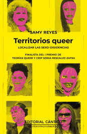 Territorios queer, Samy Reyes - CANTICO EDITORIAL